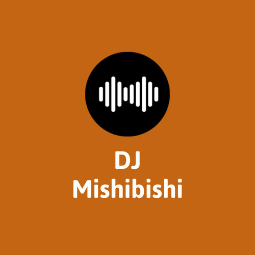 DJ Mishibishi